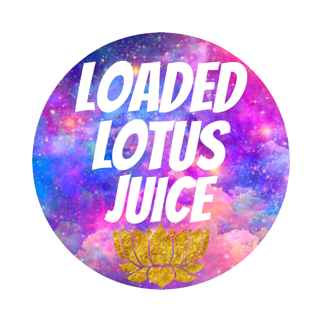 Loadedlotusjuice